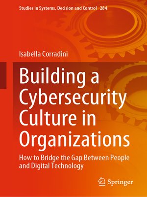 cover image of Building a Cybersecurity Culture in Organizations